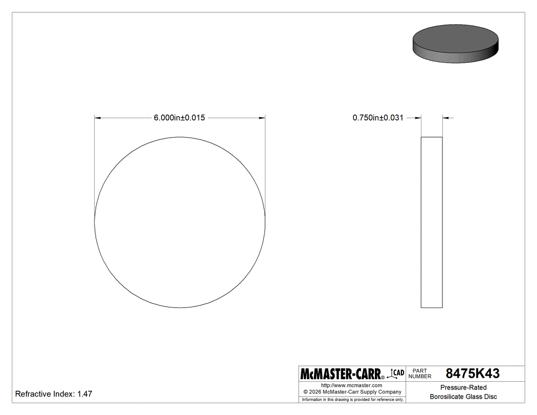 Technical Drawing of Pressure-Rated Borosilicate Glass Disc, Annealed, 6" Diameter, 3/4" Long.